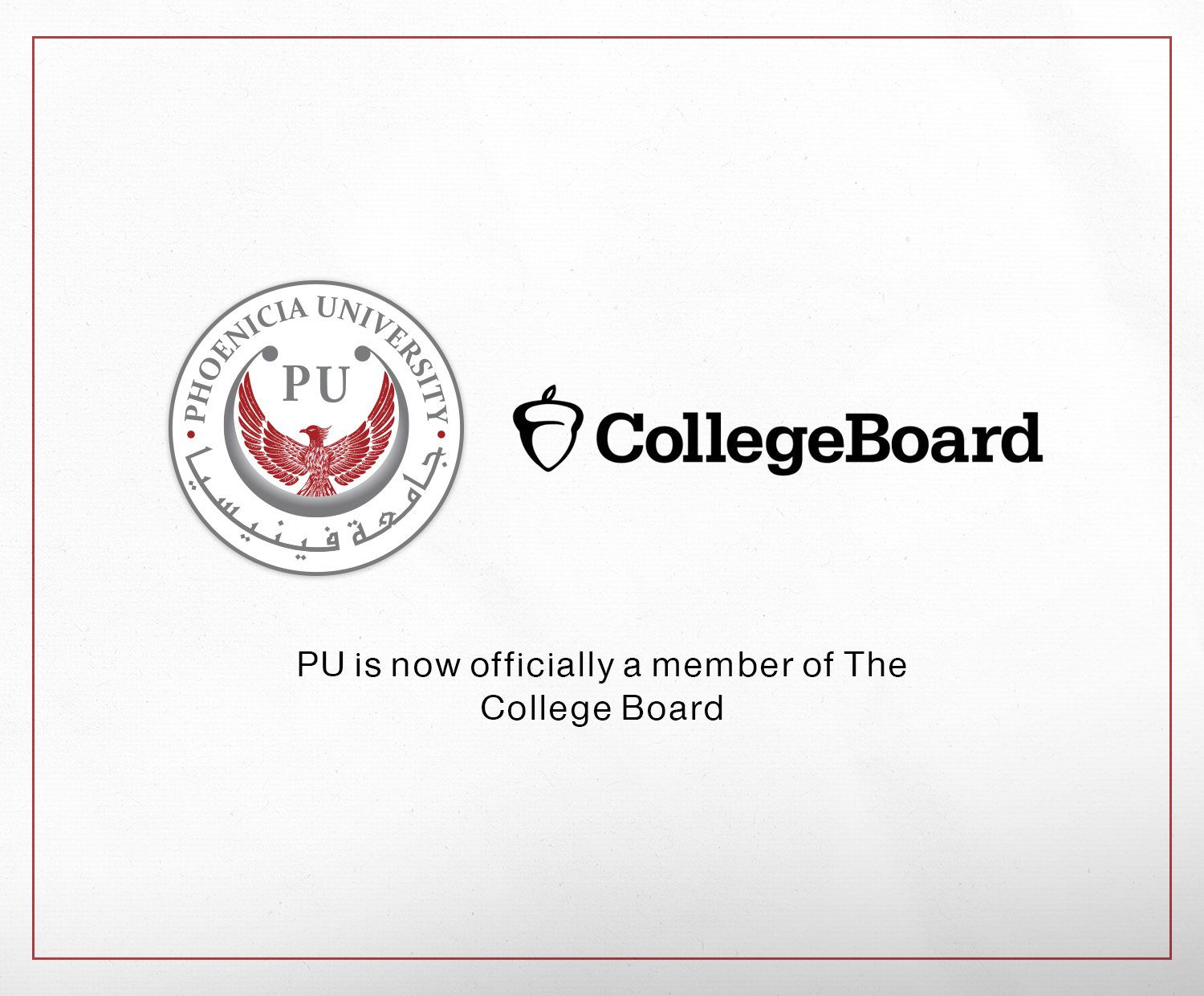 Phoenicia University is Now Officially a Member of The College Board