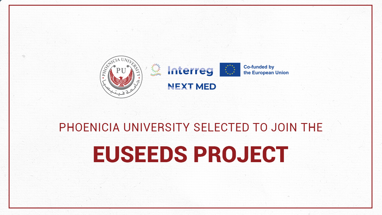 Phoenicia University Selected to Join the EUSEEDS Project