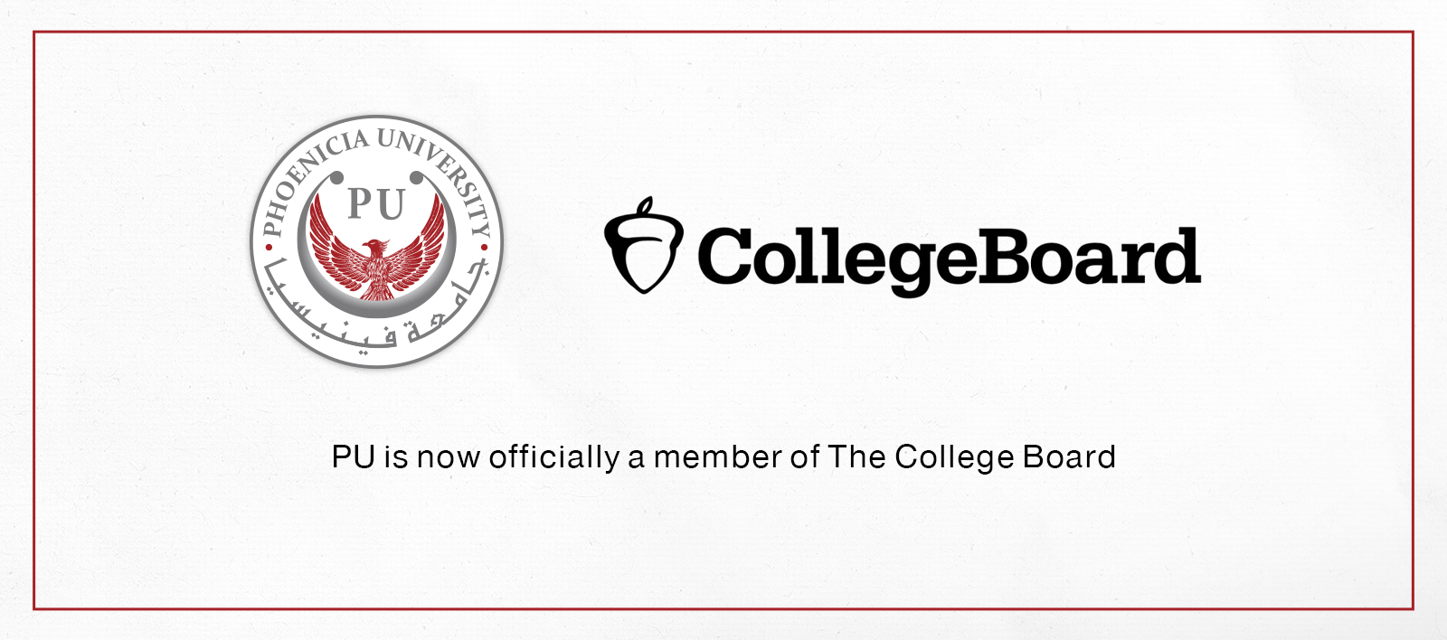 Phoenicia University is Now Officially a Member of The College Board